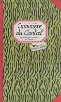 Couverture du livre « Cuisinière du Cantal » de Sonia Ezgulian aux éditions Les Cuisinieres