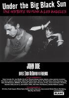 Couverture du livre « Under the big black sun ; une histoire du punk à Los Angeles » de Doe John aux éditions Le Camion Blanc