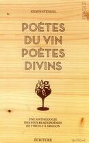 Couverture du livre « Poètes du vin, poètes divins » de Kilien Stengel aux éditions Archipel