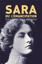 Couverture du livre « Sara ou l'émancipation » de Carl Jonas Love Almqvist aux éditions Cambourakis