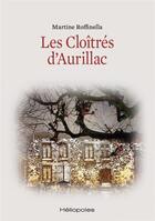 Couverture du livre « Les cloitrés d'Aurillac » de Martine Roffinella aux éditions Heliopoles