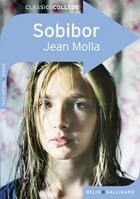 Couverture du livre « Sobibor » de Jean Molla et Marianne Chomienne aux éditions Belin Education