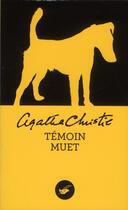 Couverture du livre « Témoin muet » de Agatha Christie aux éditions Editions Du Masque