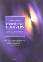 Couverture du livre « Comprendre l'univers » de Ludovic Cardon aux éditions De Boeck Superieur