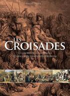 Couverture du livre « Les croisades » de Philippe Valode aux éditions De Vecchi