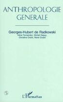 Couverture du livre « Anthropologie générale » de  aux éditions L'harmattan