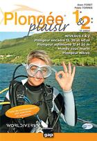 Couverture du livre « Plongée plaisir : niveaux 1 et 2 (12e édition) » de Alain Foret et Pablo Torres aux éditions Gap