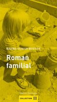 Couverture du livre « Roman familial » de Moutier Maxime Olivi aux éditions Les Editions Quebec Amerique