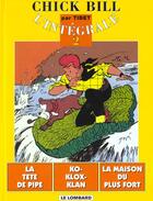 Couverture du livre « Les aventures de Chick Bill : Intégrale vol.2 » de Tibet aux éditions Lombard