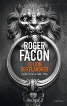 Couverture du livre « Le lion des flandres » de Roger Facon aux éditions Archipel