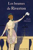 Couverture du livre « Les brumes de Riverton » de Kate Morton aux éditions Libra Diffusio