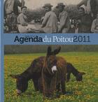 Couverture du livre « Agenda du Poitou (édition 2011) » de  aux éditions Geste