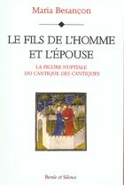 Couverture du livre « Fils de l'homme et l'epouse » de Besancon M aux éditions Parole Et Silence