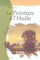 Couverture du livre « Peinture a l'huile » de Palluth W aux éditions Tutti Frutti