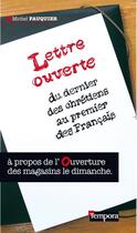 Couverture du livre « Lettre ouverte du dernier des chrétiens au premier des français » de Michel Fauquier aux éditions Artege