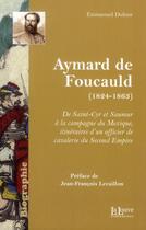 Couverture du livre « Aymard de Foucauld (1824-1863) » de Emmanuel Dufour aux éditions La Louve