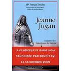 Couverture du livre « Jeanne Jugan » de Francis Trochu aux éditions Via Romana