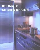 Couverture du livre « Ultimate kitchen design » de Asencio Paco aux éditions Teneues - Livre