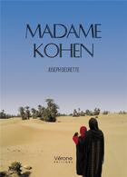 Couverture du livre « Madame Kohen » de Joseph Decrette aux éditions Verone