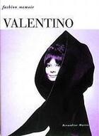 Couverture du livre « Valentino (Fashion Memoir) » de Morris Bernadine aux éditions Thames & Hudson