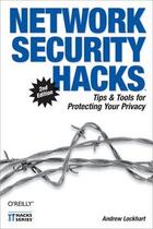 Couverture du livre « Network Security Hacks » de Lockhart Andrew aux éditions O Reilly