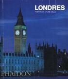 Couverture du livre « Londres : portrait d une ville » de Weinreb aux éditions Phaidon