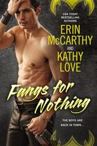 Couverture du livre « Fangs for Nothing » de Love Kathy aux éditions Penguin Group Us