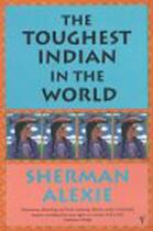 Couverture du livre « Thoughest Indian In The World » de Sherman Alexie aux éditions Vintage