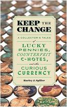 Couverture du livre « Keep the change » de Spiller Harley aux éditions Princeton Architectural