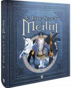 Couverture du livre « Le livre secret de Merlin » de Andre-Francois Ruaud et Fabrice Colin aux éditions Deux Coqs D'or