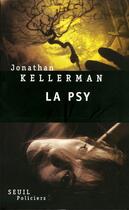 Couverture du livre « La psy » de Jonathan Kellerman aux éditions Seuil