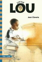 Couverture du livre « Little Lou » de Jean Claverie aux éditions Gallimard-jeunesse