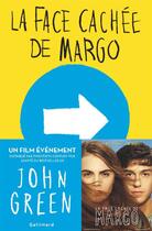 Couverture du livre « La face cachée de Margo » de John Green aux éditions Gallimard-jeunesse