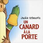 Couverture du livre « Canard a la porte (un) » de Urbanovic Jackie aux éditions Ecole Des Loisirs