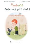 Couverture du livre « Parle-moi, petit chat ! » de Baas/Piquemal aux éditions Albin Michel