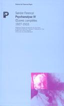 Couverture du livre « Psychanalyse IV » de Sandor Ferenczi aux éditions Payot