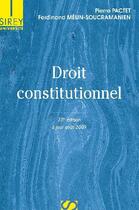 Couverture du livre « Droit constitutionnel (28e édition) » de Pierre Pactet et Ferdinand Melin-Soucramanien aux éditions Sirey