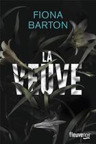 Couverture du livre « La veuve » de Fiona Barton aux éditions Fleuve Editions