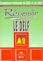 Couverture du livre « Reussir Le Delf Unites A2 Livre » de Braem-B aux éditions Didier