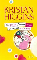 Couverture du livre « Un grand amour peut en cacher un autre » de Kristan Higgins aux éditions Harpercollins