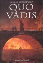 Couverture du livre « Quo vadis vol 2 » de Sienkiewicz H aux éditions Buchet Chastel