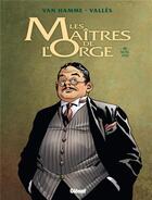 Couverture du livre « Les maîtres de l'Orge Tome 4 : Noël, 1932 » de Jean Van Hamme et Francis Valles aux éditions Glenat