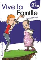 Couverture du livre « Vive la famille » de P'Tits Bouquins Les aux éditions Les P'tits Bouquins
