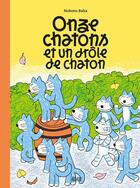 Couverture du livre « Onze chatons et un drôle de chaton » de Noboru Baba aux éditions 2024