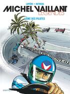 Couverture du livre « Michel Vaillant - légendes Tome 2 : l'âme des pilotes » de Vincent Dutreuil et Denis Lapiere aux éditions Graton