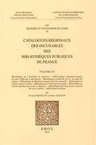 Couverture du livre « Catalogues regionaux des incunables des bibliotheques publiques de france » de Aquilon Fernillot aux éditions Droz