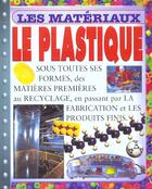 Couverture du livre « Le plastique » de Steve Parker aux éditions Circonflexe