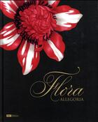 Couverture du livre « Flora allegoria » de Colette Blatrix et Luc Menapace aux éditions Bnf Editions