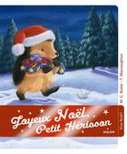 Couverture du livre « Joyeux Noël, petit hérisson ! » de M. Christina Butler et Tina Macnaughton aux éditions Milan