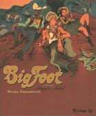 Couverture du livre « Big Foot t.1 ; magic child » de Nicolas Dumontheuil aux éditions Futuropolis